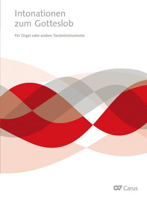 Intonationen zum Gotteslob -Orgel und Tasteninstr.